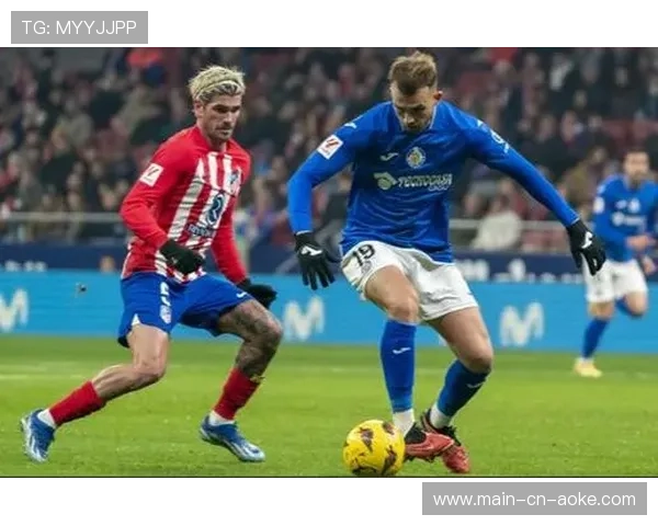 赫塔费客场防守韧性凸显，定位球成破局关键但进攻手段单一